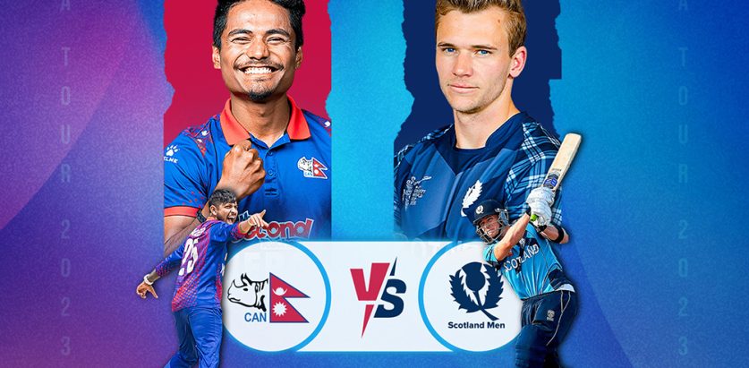 नेपाली क्रिकेट टीमले आज स्कटल्यान्डसँग अभ्यास खेल खेल्दै