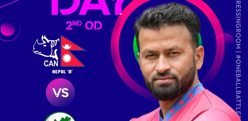 नेपाल ‘ए’ र आयरल्यान्ड ‘ए’ को दोस्रो एकदिवसीय खेल आज